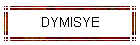 DYMISYE
